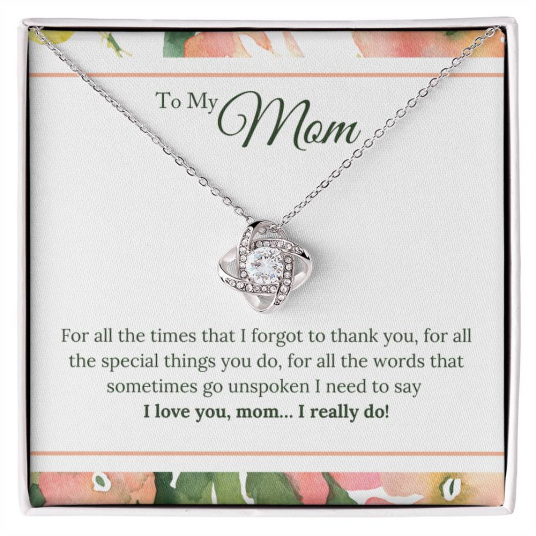 Love Knot Necklace, To Mom