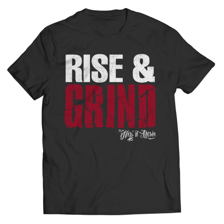 Rise and Grind Entrepreneur