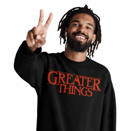 Greater Things Crewneck Graphic Spoof Sweatshirt