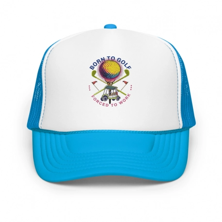 Born to Golf, Forced to Work  Foam Trucker Hat | Otto Cap 39-165