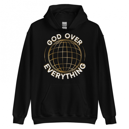 Christian Hoodie | God Over Everything