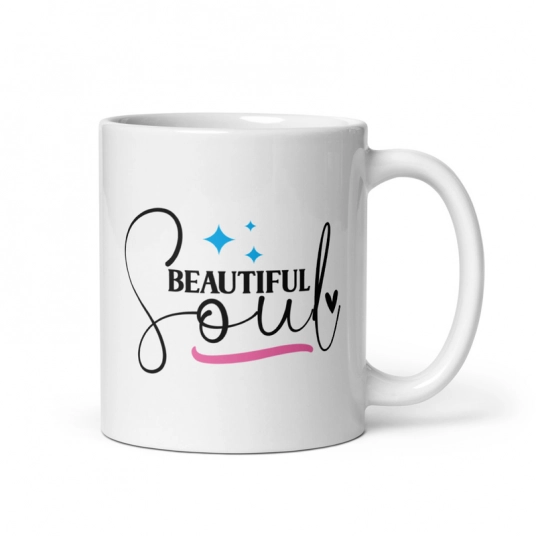 Inspirational Mug | Beautiful Soul