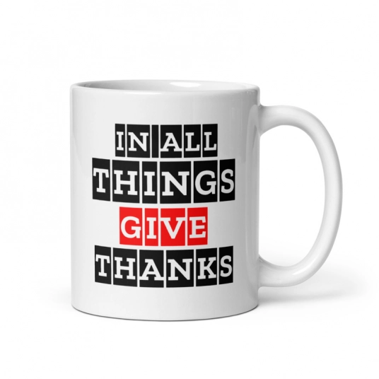 Inspirational Mug | Give Thanks