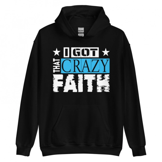 Christian Hoodie | Crazy Faith