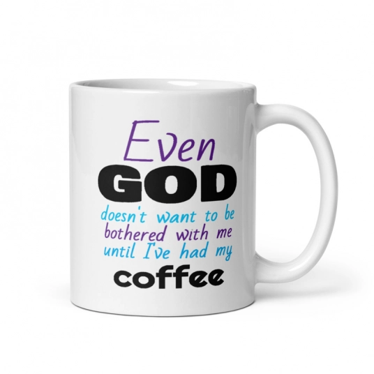 Inspirational Mug | Even God