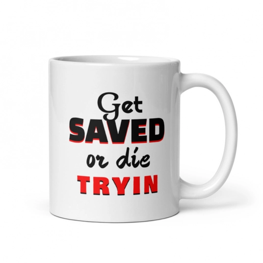 Inspirational Mug | Get Saved