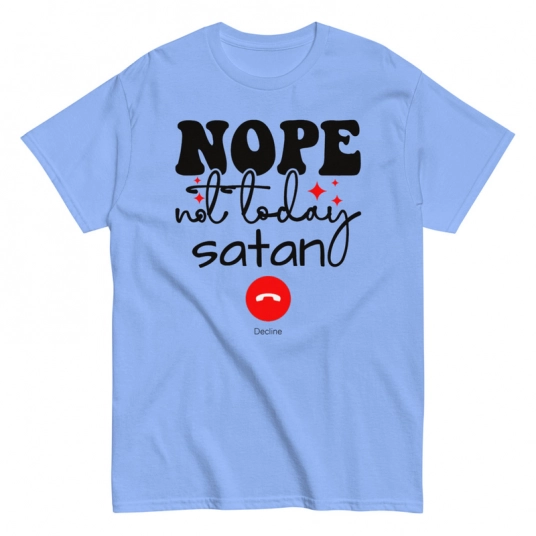 Christian T-Shirt | Not Today satan