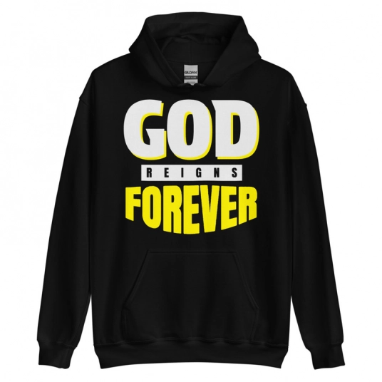 Christian Hoodie | God Reigns Forever