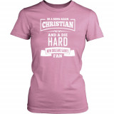 Im a Born again Christian and a Die Hard New Orleans Saints Fan Womens Shirts!