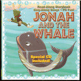 Bible Story Book Jonah And The Whale with CD