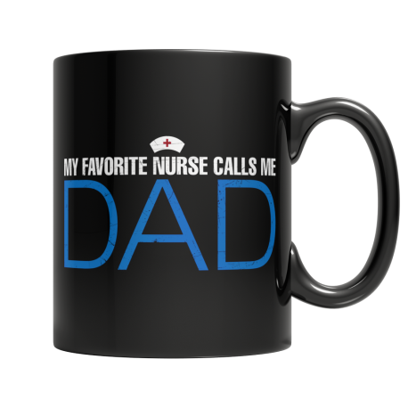 My Favorite Nurse Calls Me Dad