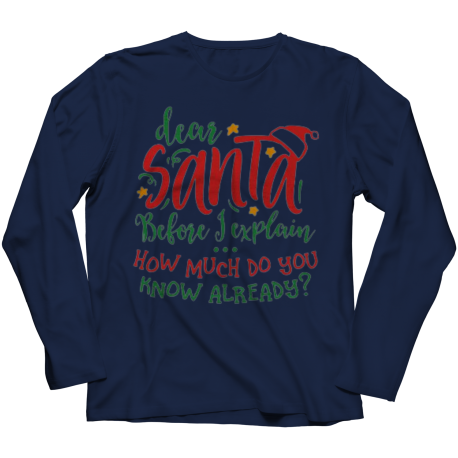 Dear Santa before I explain