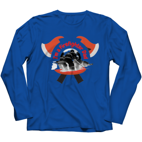 Im a firefighter Dad