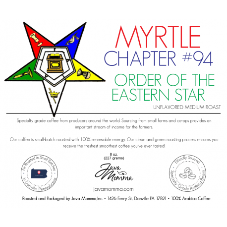 Myrtle Chapter 94 Order of the Eastern Star Exclusive Blend