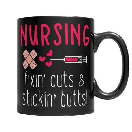 Nursing Fixin Cuts & Stickin Butts