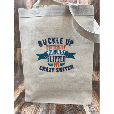 Buckle Up Buttercup Embroidered Canvas Tote Bag