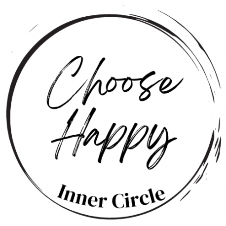 The Choose Happy Inner Circle