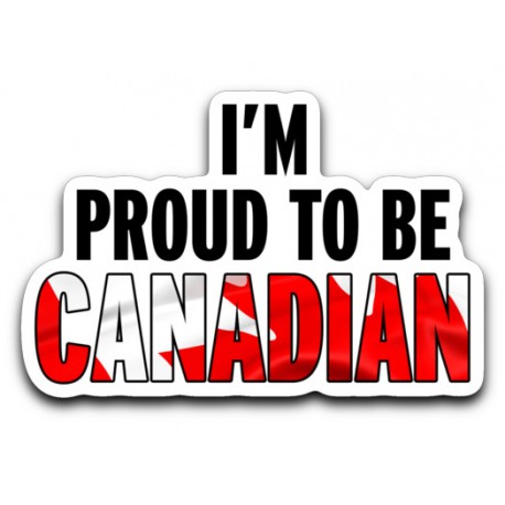 I'm Proud to be Canadian Stickers