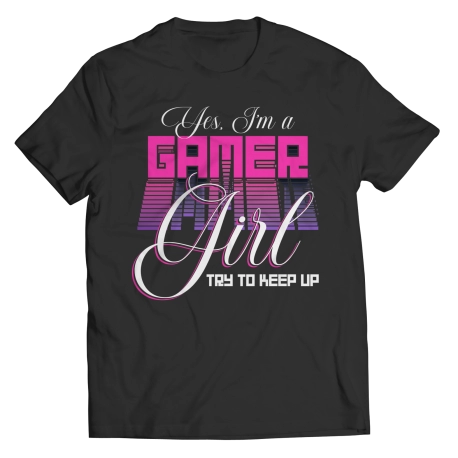 Yes Im a Gamer Girl