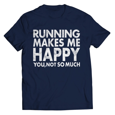 Limited Edition - Running Makes Me Happy You, Not so Much