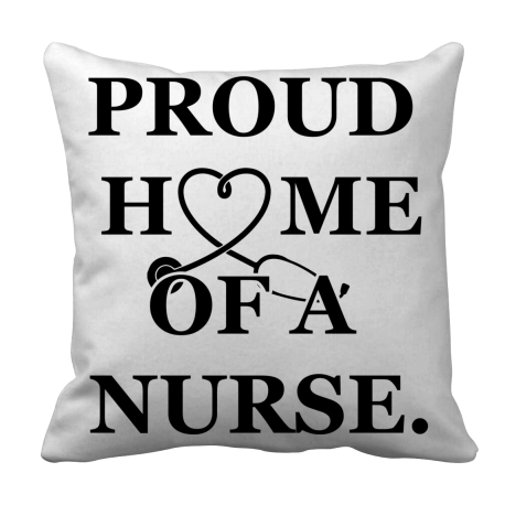 Proud Home Of A Nurse