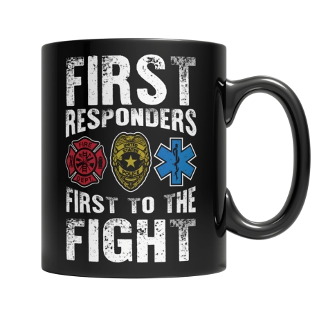 First Responders First To The Fight