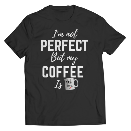 I am not Perfect but - mug mug -black