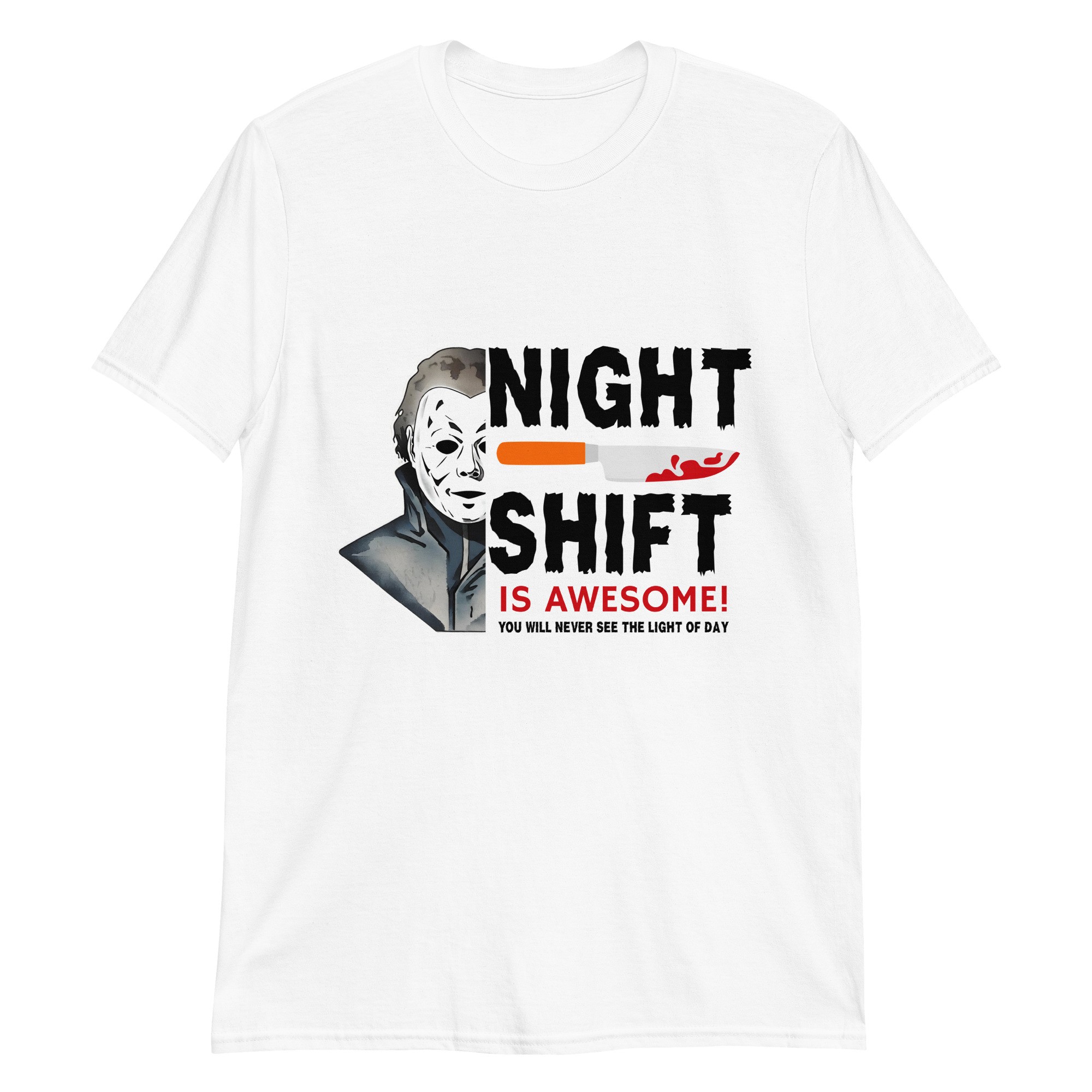 The Night Shift Is Awesome Short-Sleeve Unisex T-Shirt