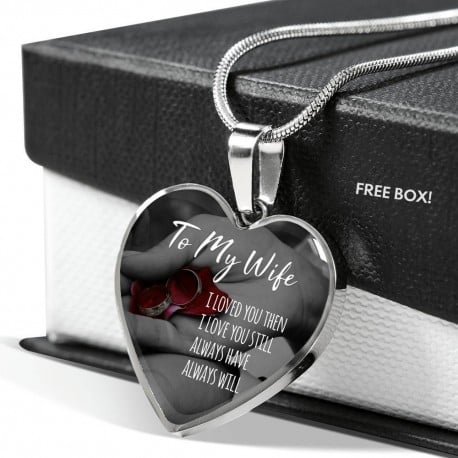 To My Wife Heart Pendant with Chain