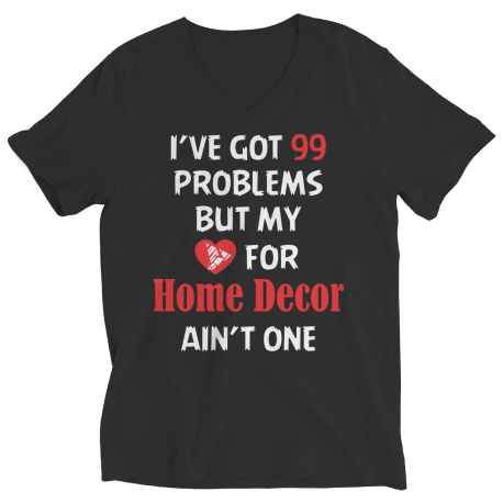I have 99 Problems V Neck Shirt