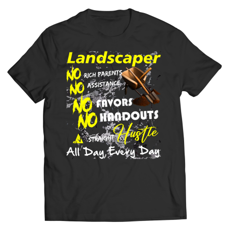 Landscaper Hustle Shirt