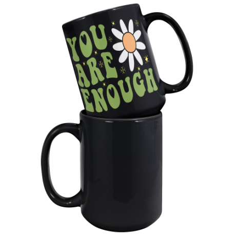 You Are Enough Retro 15oz Black Glossy Mug