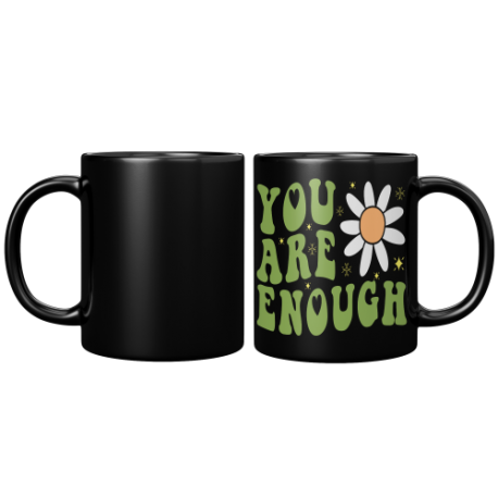 You Are Enough Retro 11oz Black Glossy Mug