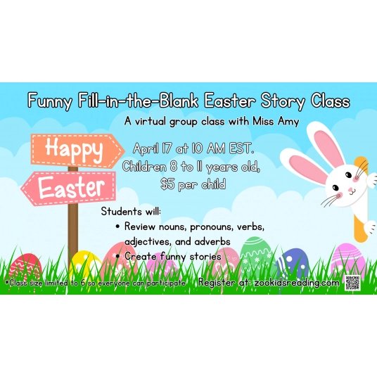 Funny Fill-in-the-Blank Easter Story Virtual Class on April 17, at 10:00 AM EST.