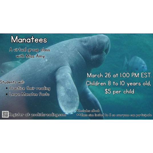 Manatees Virtual Reading Class on March 26, at 1:00 PM EST.