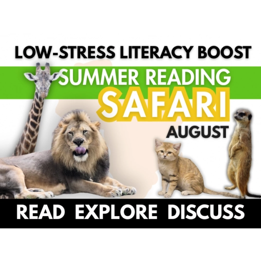 August Summer Reading Safari (All 4 Classes)